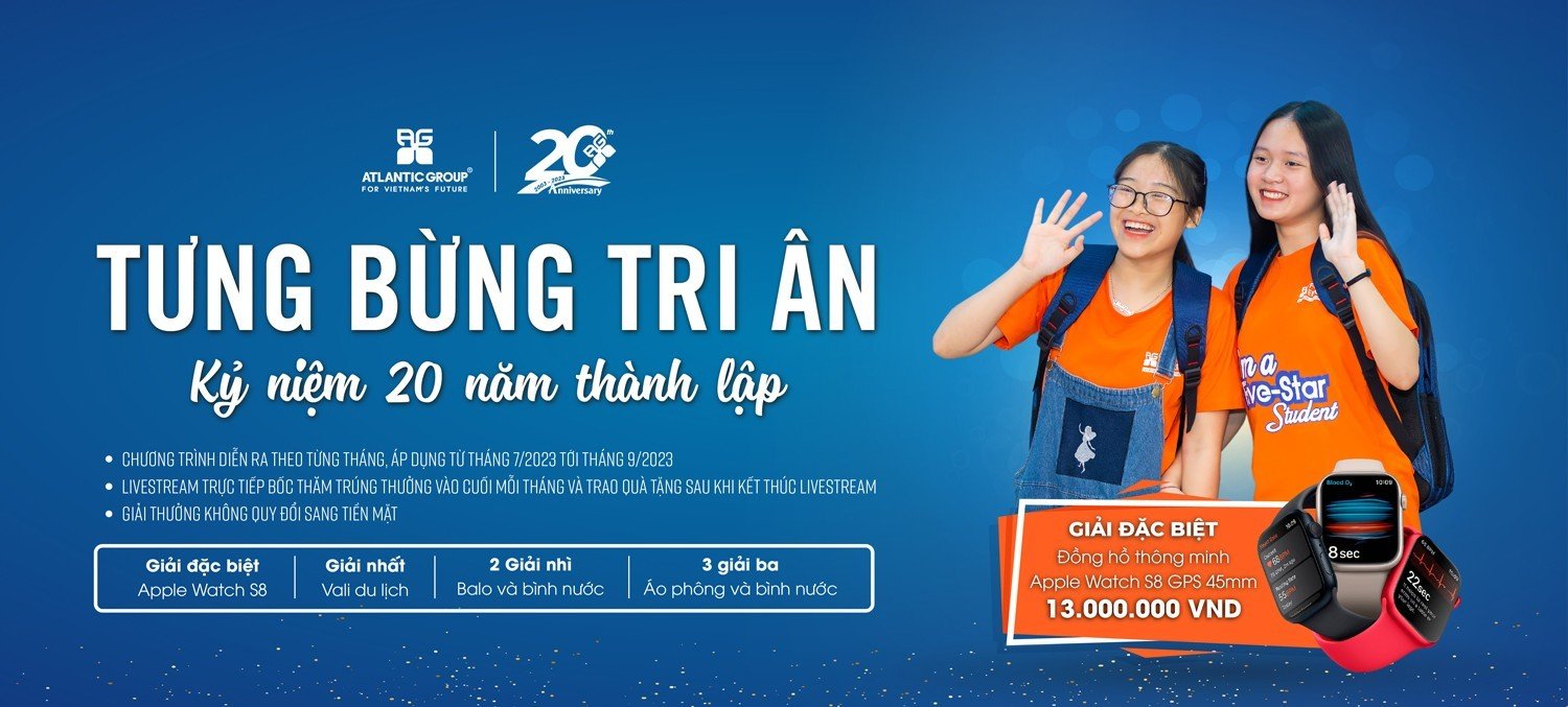 TƯNG BỪNG TRI  N KỶ NIỆM 20 NĂM THÀNH LẬP - ATLANTIC FIVE-STAR ENGLISH TRAO TẶNG VÔ VÀN QUÀ TẶNG TRI  N KHÁCH HÀNG